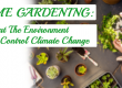 home gardening treat the environment and control climate change